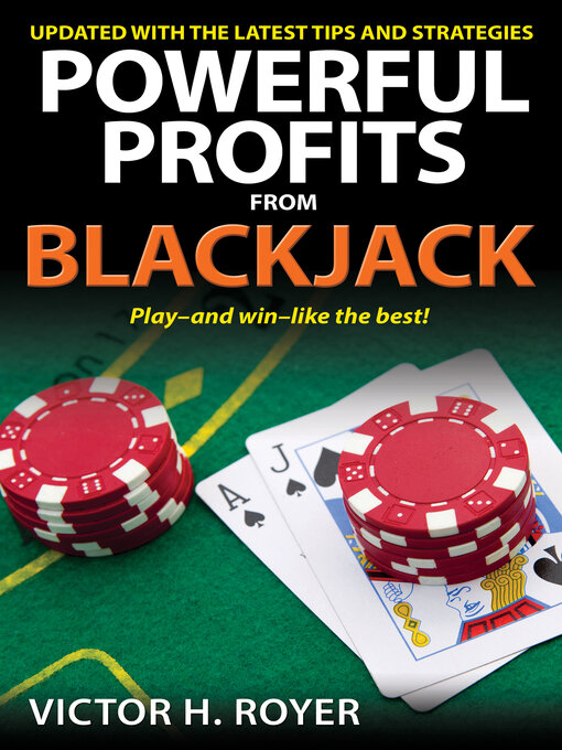 Title details for Powerful Profits From Blackjack by Victor H Royer - Available